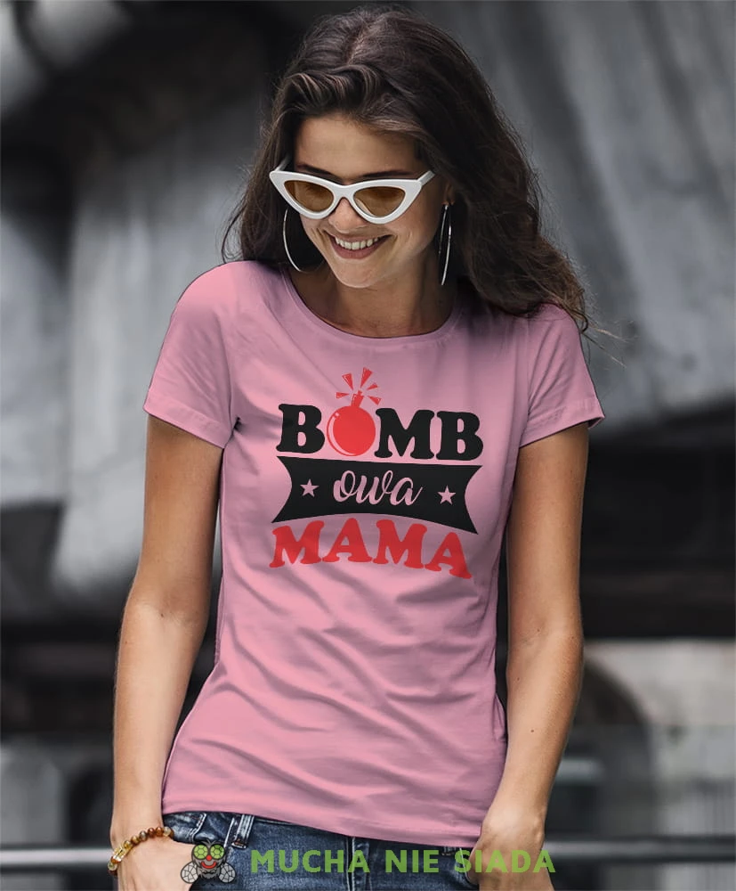 bombowa mama różowa koszulka dla mamay.jpg