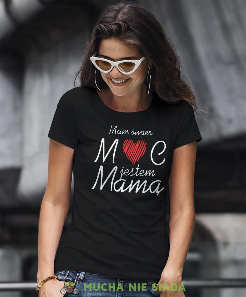 mam super moc jestem mamą czarna koszulka dla mamy.jpg