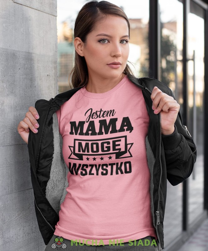 jestem mamą mogę wszystko różowa koszulka dla mamy.jpg