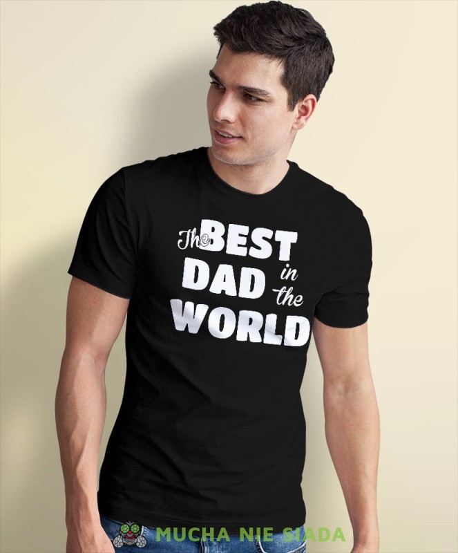 the best dad i in the world czarna koszulka dla taty.jpg