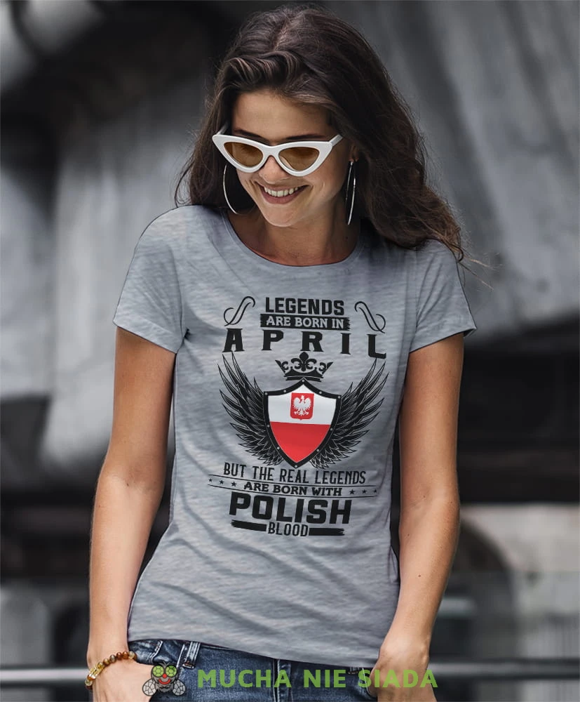 legends are born in... but the real legends are born with polish blood szara koszulka urodzinowa na urodziny.jpg