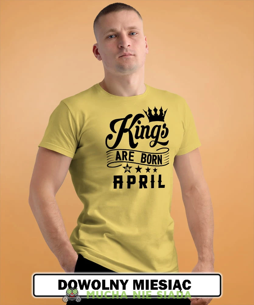 kings are born in... męska żółta koszulka urodzinowa na urodziny opis.jpg