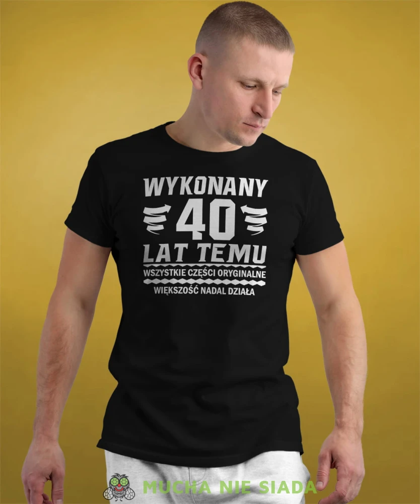 wykonany 30; 40; 50; 60; 70 lat temu wszystkie części oryginalne większość nadal działa męska czarna koszulka urodzinowa na urodziny.jpg