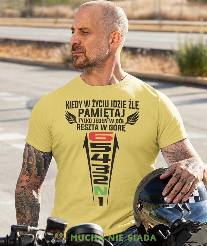 kiedy w życiu idzie źle pamiętaj tylko jeden w dół reszta w górę żółta koszulka motocyklowa motocykl motocyklista.jpg