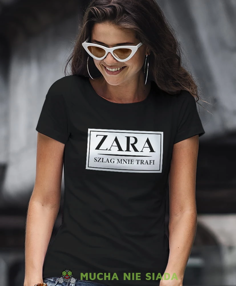 zara szlag mnie trafi czarna damska koszulka z nadrukiem na prezent dla dziewczyny dla żony.jpg