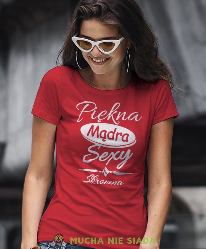 piękna mądra sexy i skromna czerwona damska koszulka z nadrukiem na prezent dla dziewczyny.jpg