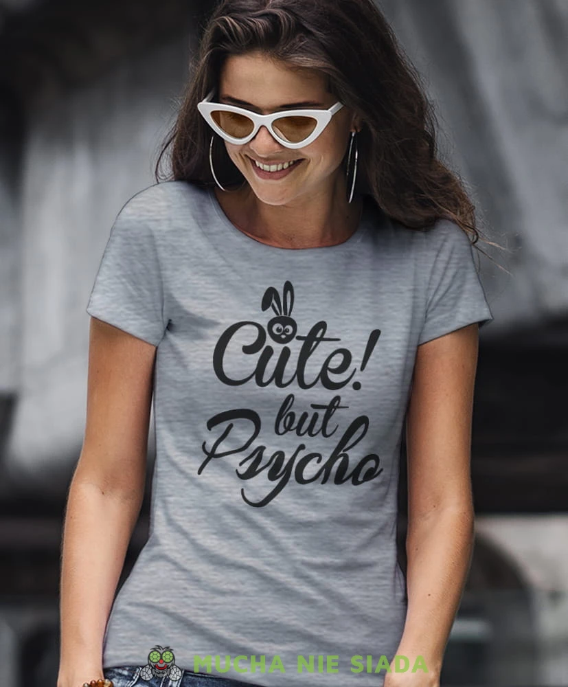 cute but psycho szara damska koszulka z nadrukiem na prezent dla dziewczyny dla żony.jpg