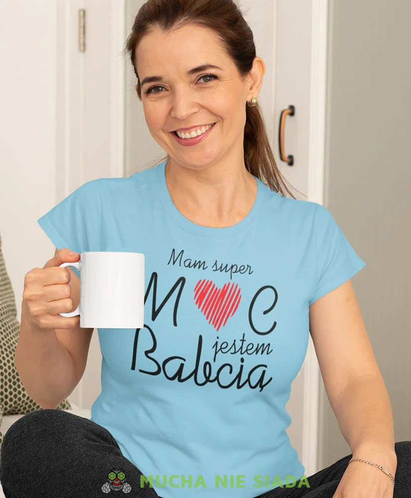 mam super moc jestem babcią jasnoniebieska damska koszulka dla babci z nadrukiem babcia.jpg