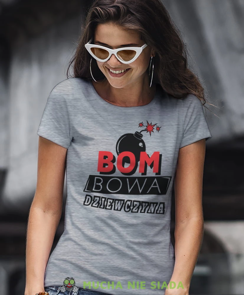 bombowa dziewczyna szara koszulka damska z nadrukiem dla dziewczyny na prezent urodziny.jpg
