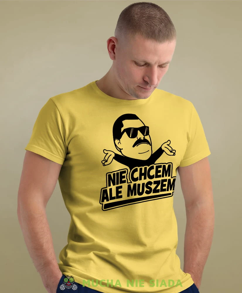 nie chcem ale muszem żółta męska koszulka z nadrukiem na co dzień, na prezent, fajna koszulka.jpg