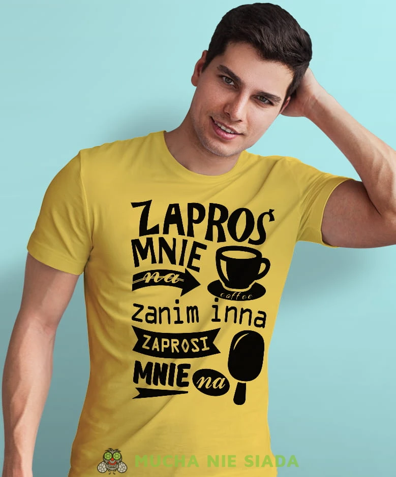 zaproś mnie na kawę zanim inna zaprosi mnie na loda żółta męska koszulka z nadrukiem na co dzień, na prezent, fajna koszulka, dla męża, dla chłopaka.jpg