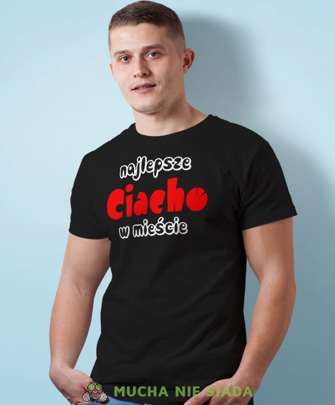 najlepsze ciacho w mieście czarna męska koszulka z nadrukiem na co dzień, na prezent, fajna koszulka, dla męża, dla chłopaka, super prezent.jpg