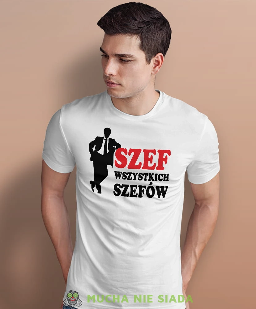 szef wszystkich szefów biała męska koszulka z nadrukiem na co dzień, na prezent, fajna koszulka dla chłopaka.jpg