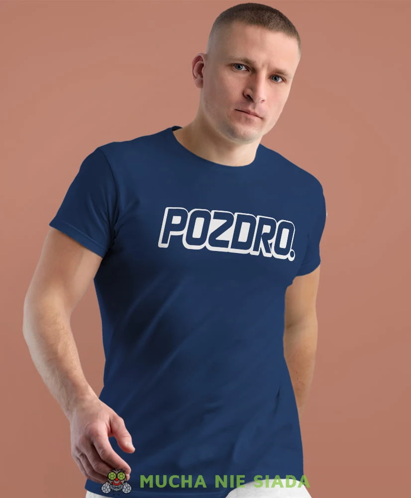 pozdro granatowa męska koszulka z nadrukiem na co dzień, na prezent, fajna koszulka dla chłopaka.jpg