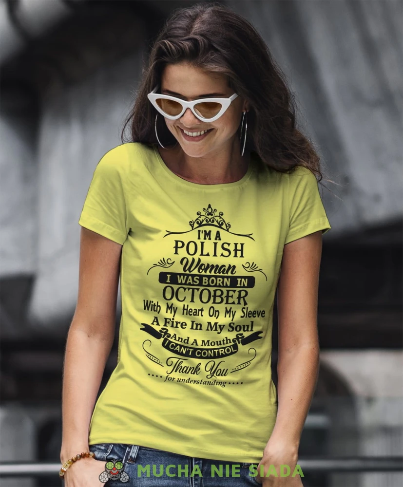 I'M A POLISH WOMEN I WAS BORN IN...