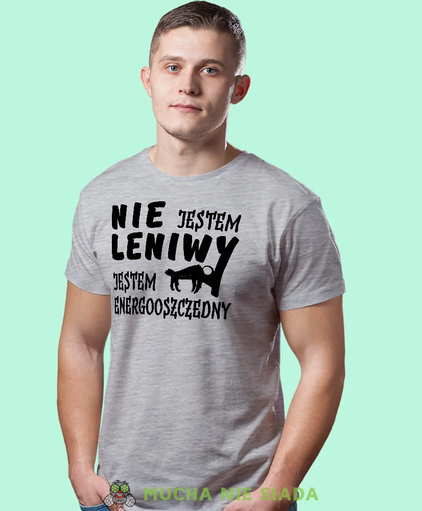 nie jestem leniwy jestem energooszczędny szara męska koszulka z nadrukiem na co dzień, na prezent, fajna koszulka.jpg