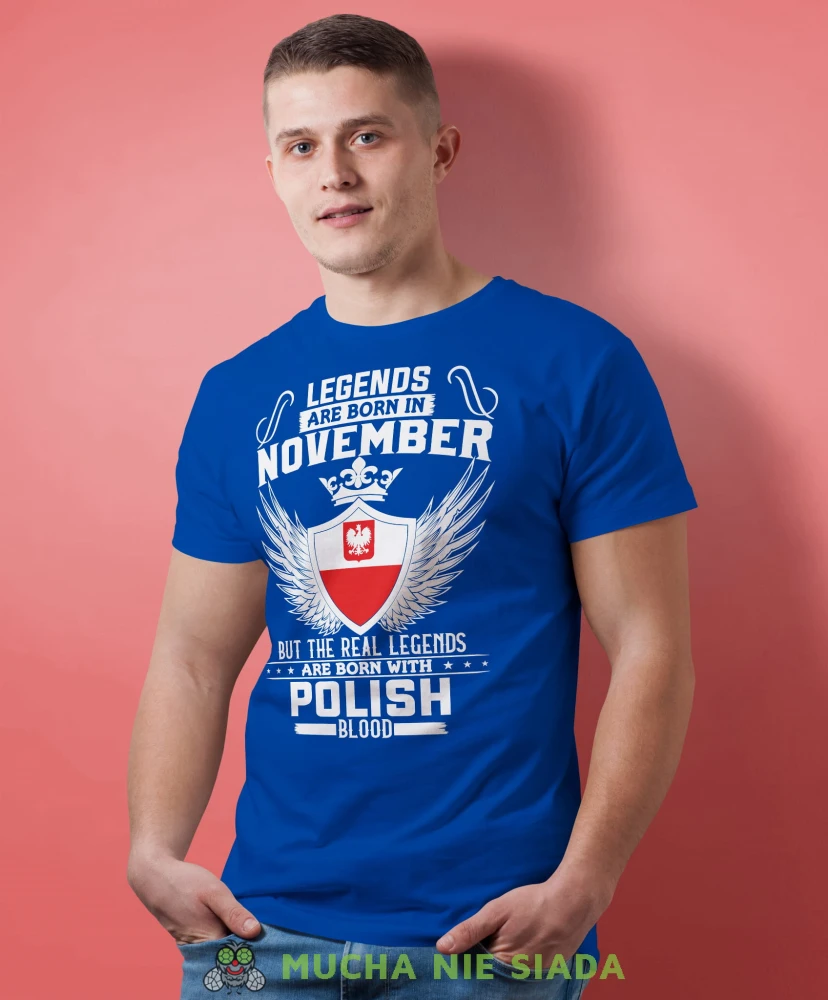 Legends are born with polish blood niebieska koszulka urodzinowa