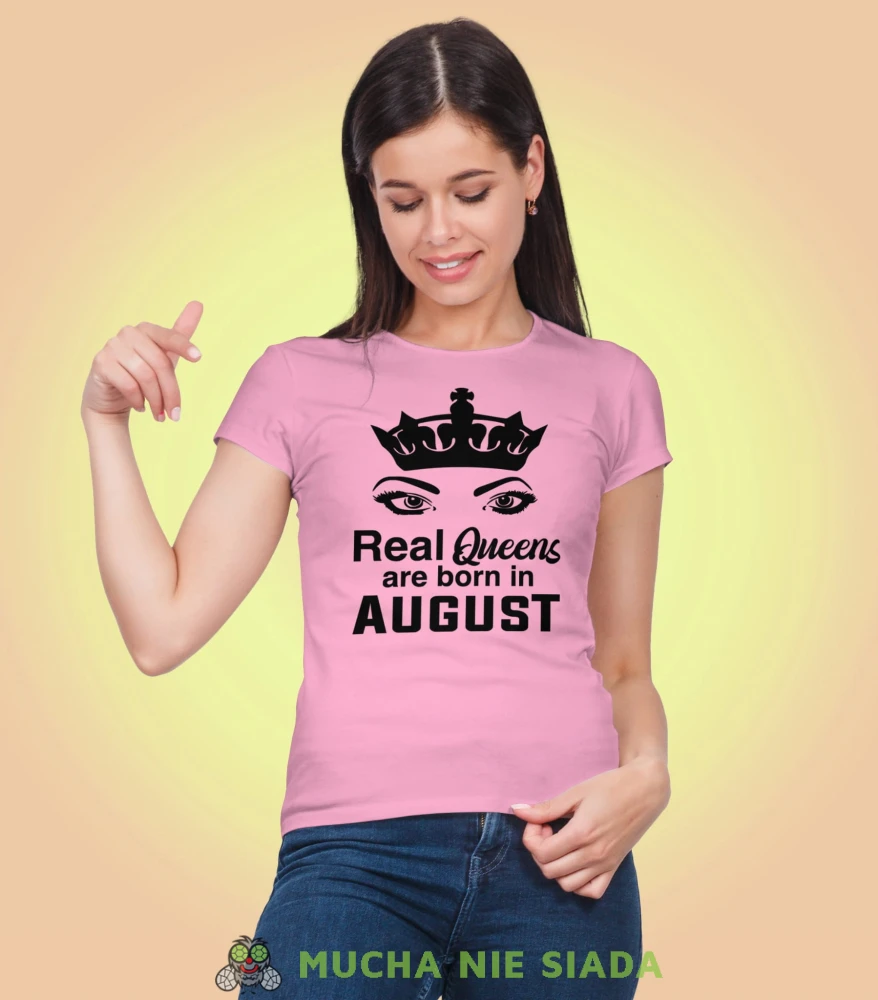 Real Queens are born in... różowa koszulka urodzinowa