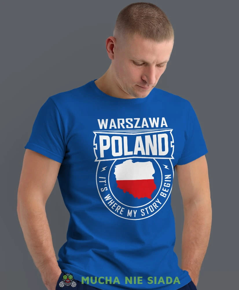 Poland it's where my story begin, niebieska męska koszulka z nadrukiem, koszulka patriotyczna, koszulki z grafiką patriotyczną, dla mężczyzny, dla chłopaka na prezent, koszulka Polska, koszulki Polska.jpg