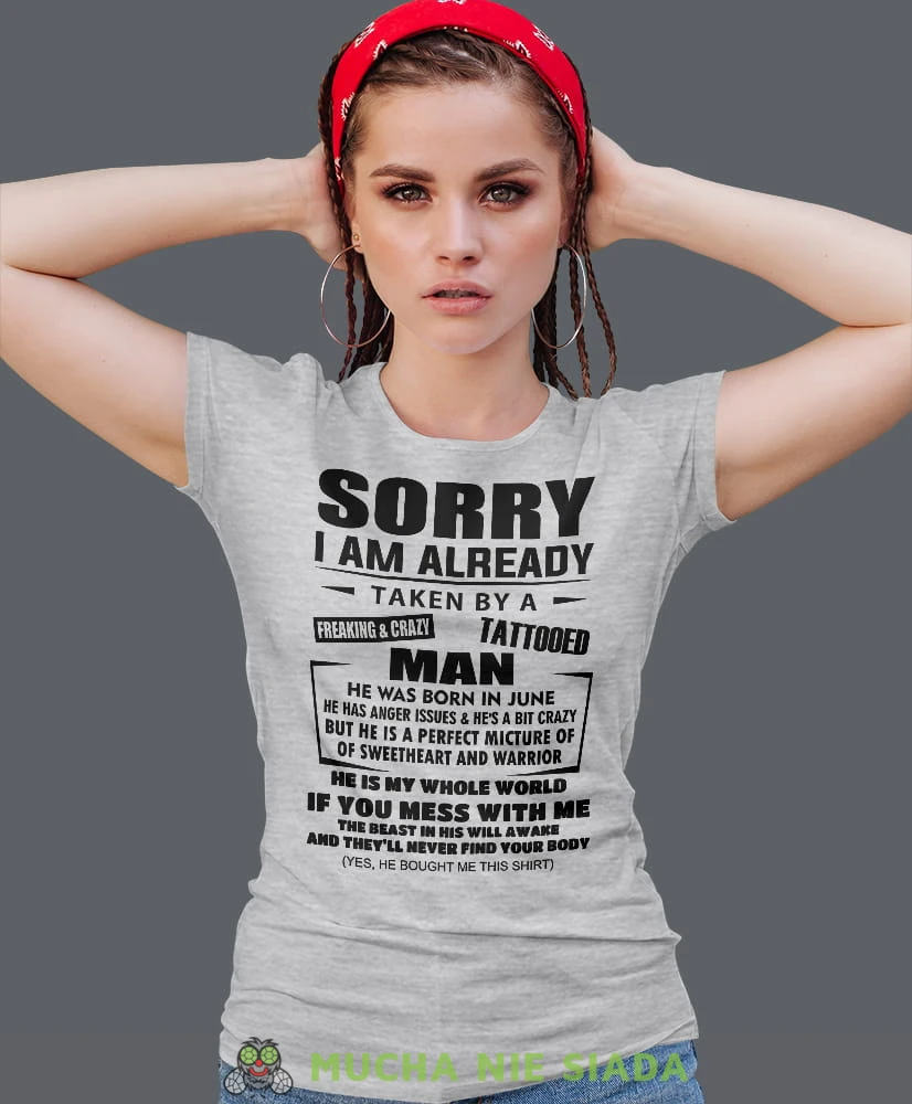 sorry i am already by a crazy man szara damska koszulka dla żony z nadrukiem na prezent na urodziny.jpg