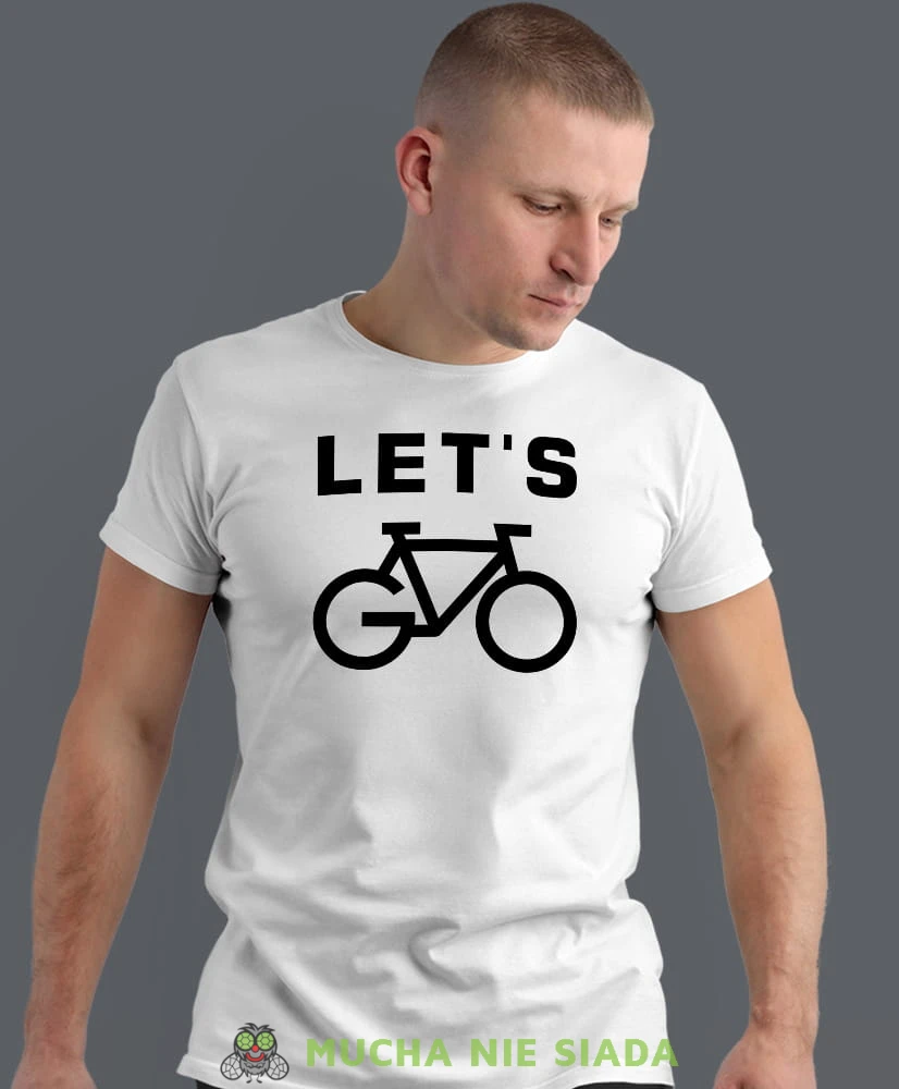 let's go, biała męska koszulka rowerowa z nadrukiem, na rower, na co dzień, na prezent, fajna koszulka dla chłopaka, rower, rowerzysta.jpg