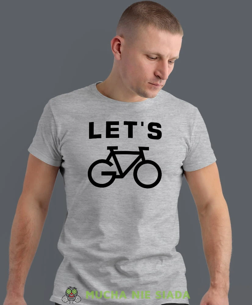 let's go, szara męska koszulka rowerowa z nadrukiem, na rower, na co dzień, na prezent, fajna koszulka dla chłopaka, rower, rowerzysta.jpg