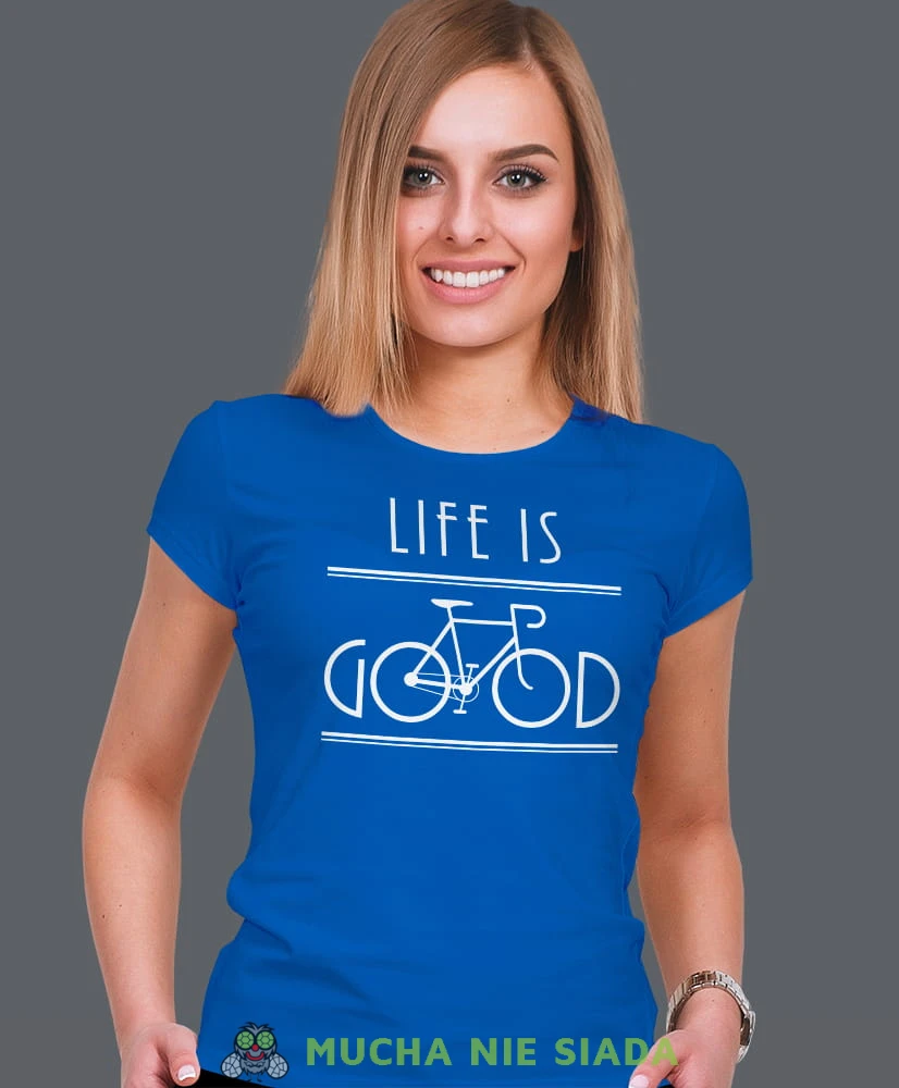 life is good, niebieska damska koszulka rowerowa z nadrukiem, na rower, fajna koszulka dla rowerzystki, na co dzień, na prezent.jpg