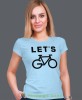 let's go, jasno niebieska damska koszulka rowerowa z nadrukiem, na rower, fajna koszulka dla rowerzystki, na co dzień, na prezent.jpg