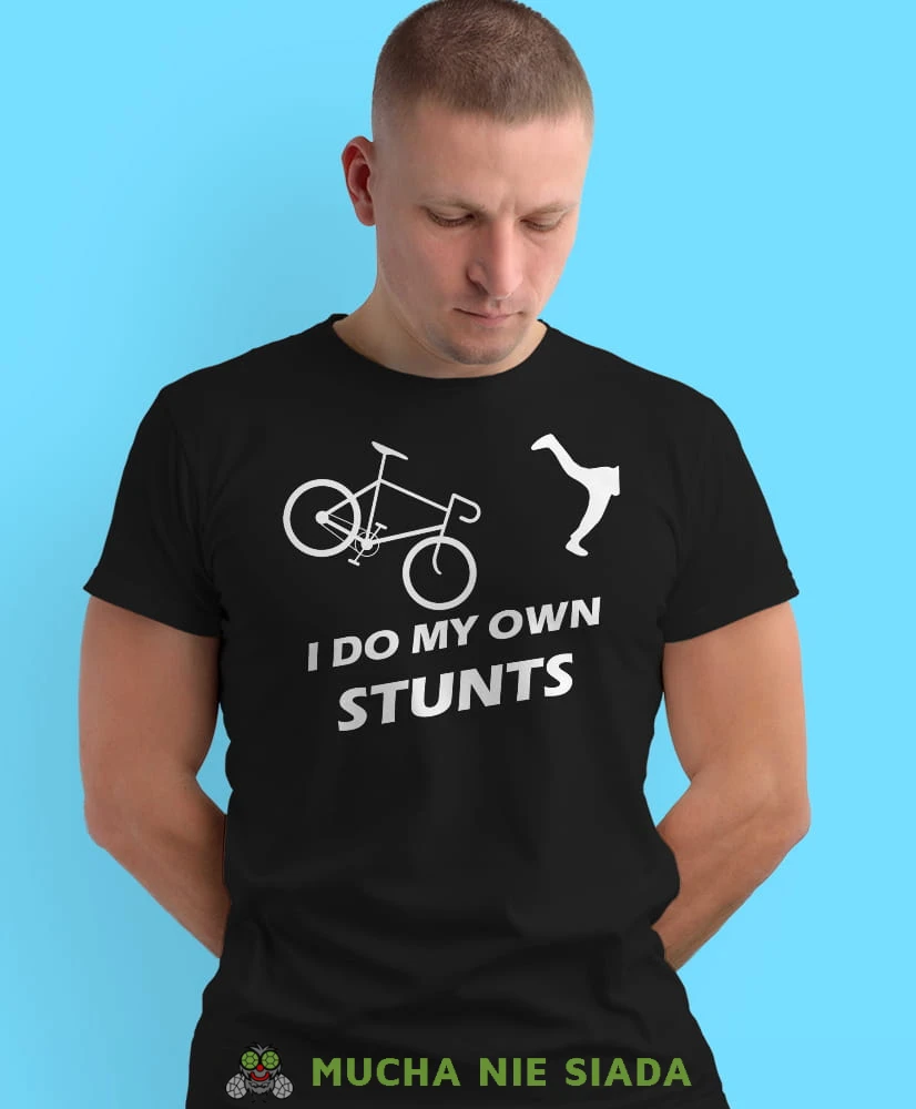 i do my own stunts, czarna męska koszulka rowerowa z nadrukiem, na rower, na co dzień, na prezent, fajna koszulka dla chłopaka, rower, rowerzysta.jpg