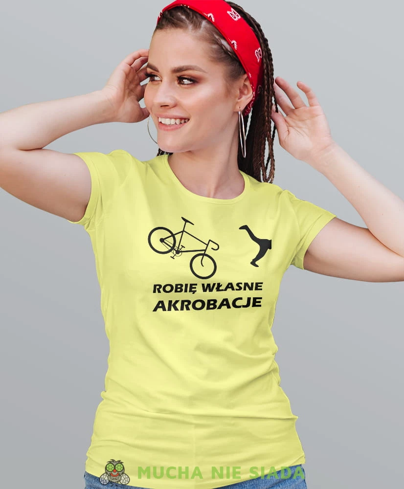 robię własne akrobacje, żółta damska koszulka rowerowa z nadrukiem, na rower, fajna koszulka dla rowerzystki, na co dzień, na prezent.jpg