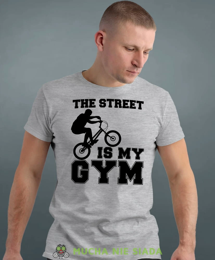 the street is my gym, szara męska koszulka rowerowa z nadrukiem, na rower, na co dzień, na prezent, fajna koszulka dla chłopaka, rower, rowerzysta.jpg