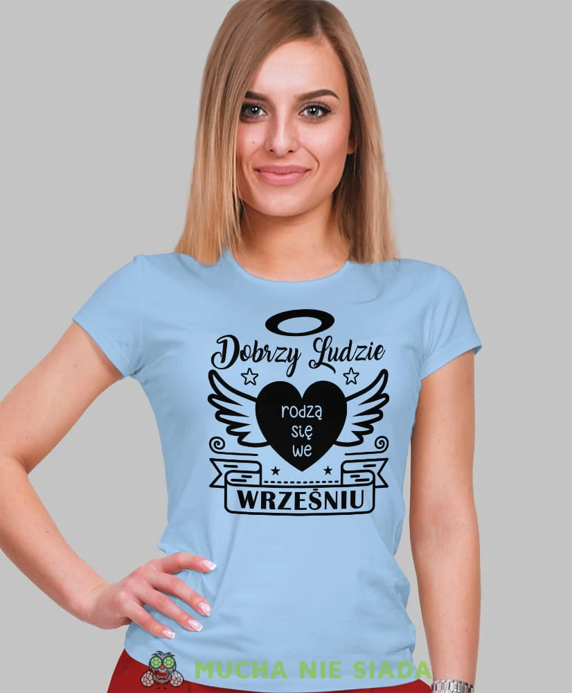 dobrzy ludzie rodzą się... jasno niebieska damska koszulka urodzinowa z nadrukiem, na urodziny, na prezent.jpg