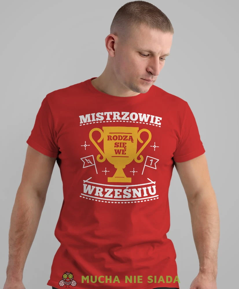 mistrzowie rodzą się... czerwona męska koszulka urodzinowa, na urodziny, na prezent.jpg