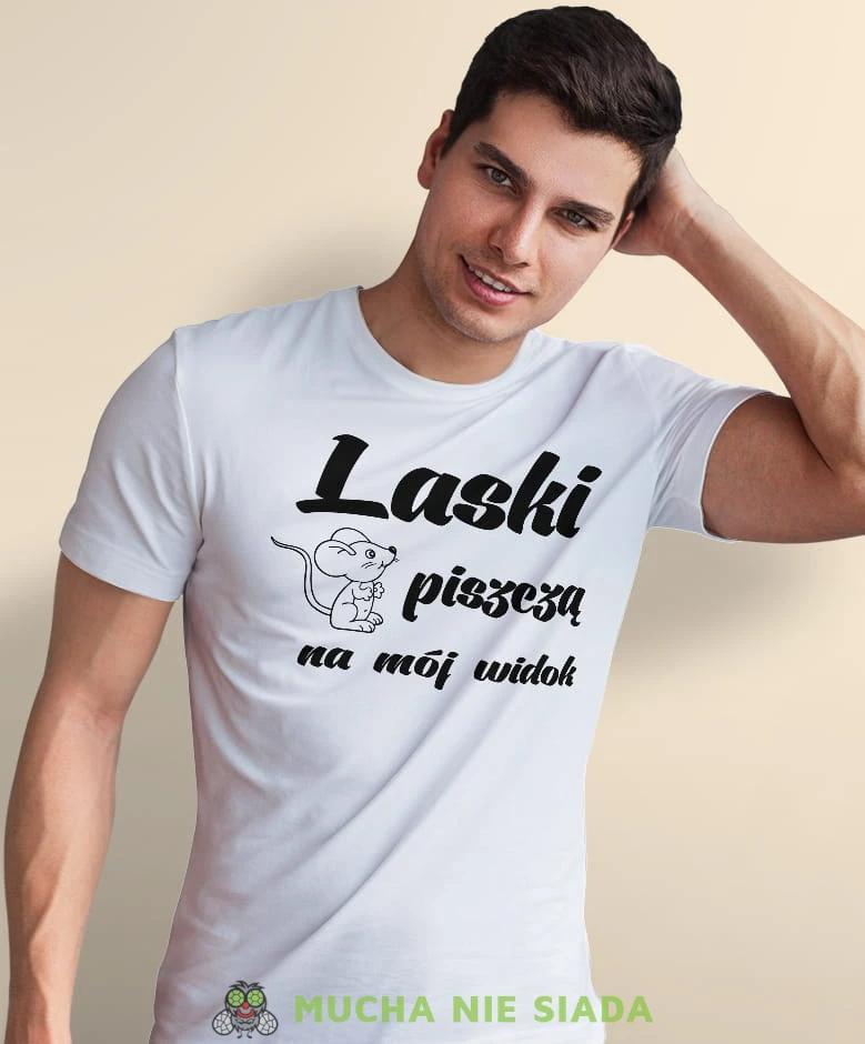laski piszczą na mój widok, biała męska koszulka z nadrukiem na co dzień, na prezent, fajna koszulka, dla męża, dla chłopaka.jpg