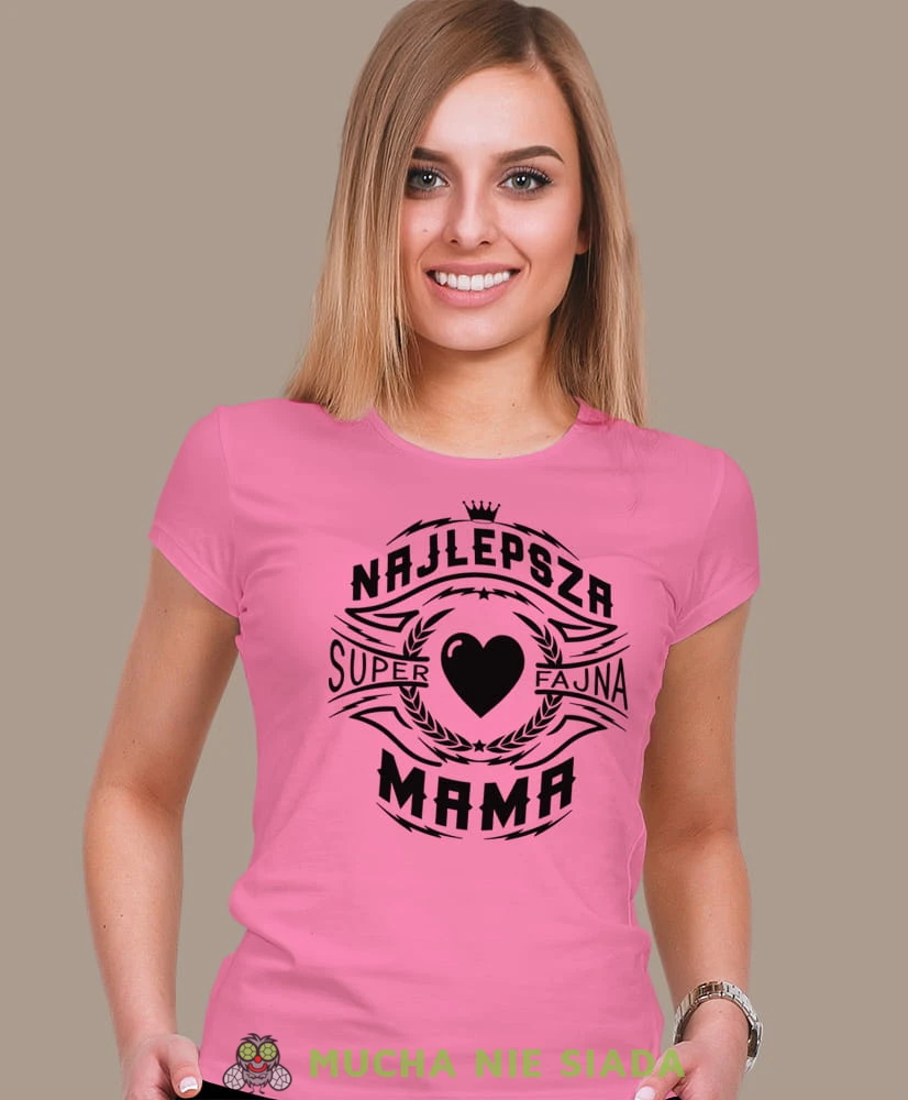 najlepsza super fajna mama, różowa koszulka dla mamy, prezent dla mamy, na prezent, fajna koszulka, dzień mamy.jpg