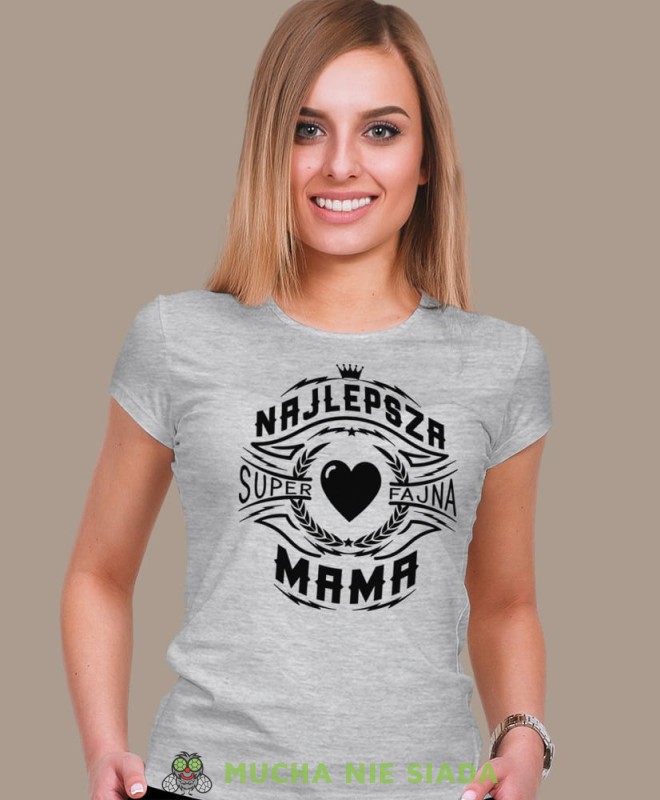 najlepsza super fajna mama, szara koszulka dla mamy, prezent dla mamy, na prezent, fajna koszulka, dzień mamy.jpg