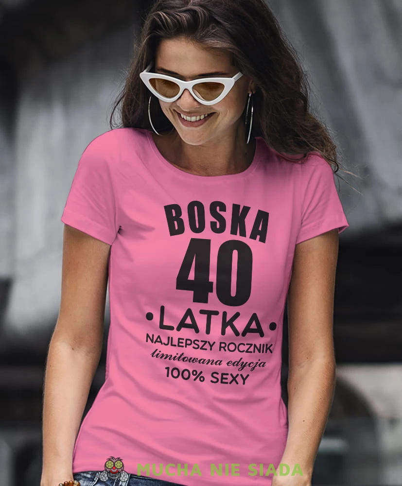boska limitowana edycja 100% sexy, różowa damska koszulka urodzinowa z nadrukiem, na urodziny, na prezent.jpg
