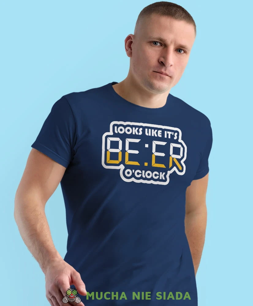 looks like it's beer o'clock, granatowa męska koszulka z nadrukiem na co dzień, na prezent, fajna koszulka.jpg