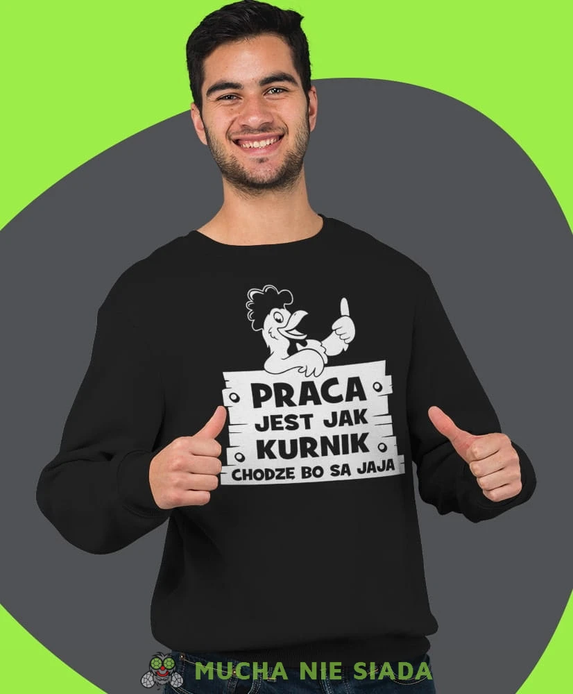 praca jest jak kurnik chodzę bo są jaja, czarna męska bluza bez kaptura, fajna bluza, na prezent, mucha nie siada-min.jpg