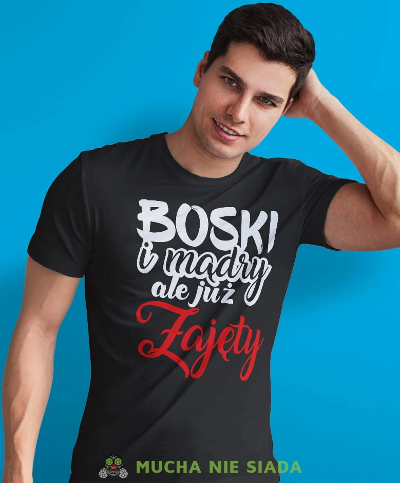 boski mądry ale już zajęty, czarna męska koszulka z nadrukiem na co dzień, na prezent, fajna koszulka, dla chłopaka, dla męża, dla kolegi, mucha nie siada.jpg