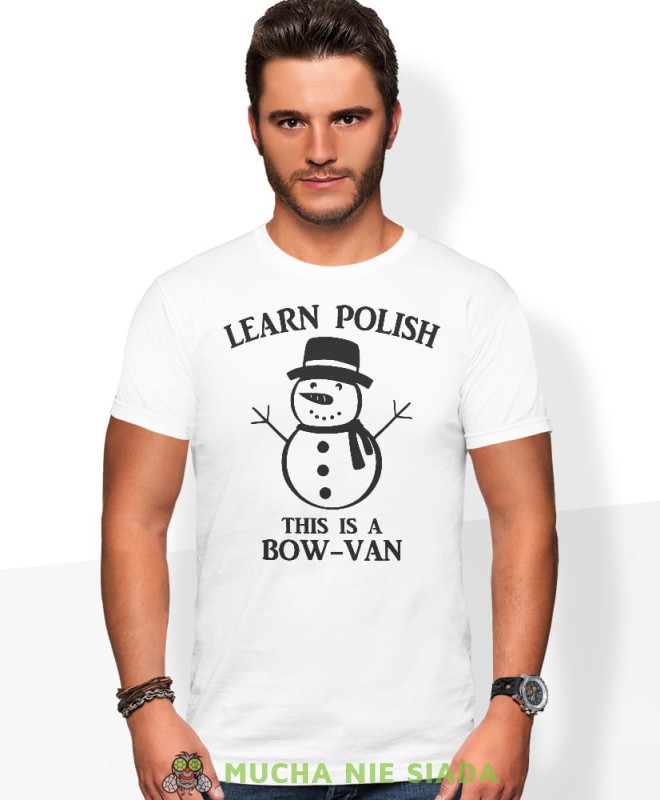 learn polish this is a bow van, biała męska koszulka z nadrukiem na co dzień, na prezent, fajna koszulka, dla chłopaka, dla męża, mucha nie siada, koszulka świąteczna.jpg