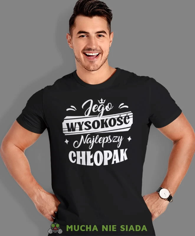 jego wysokość najlepszy chłopak, czarna męska koszulka dla chłopaka, koszulka z nadrukiem, na prezent, na urodziny, mucha nie siada.jpg