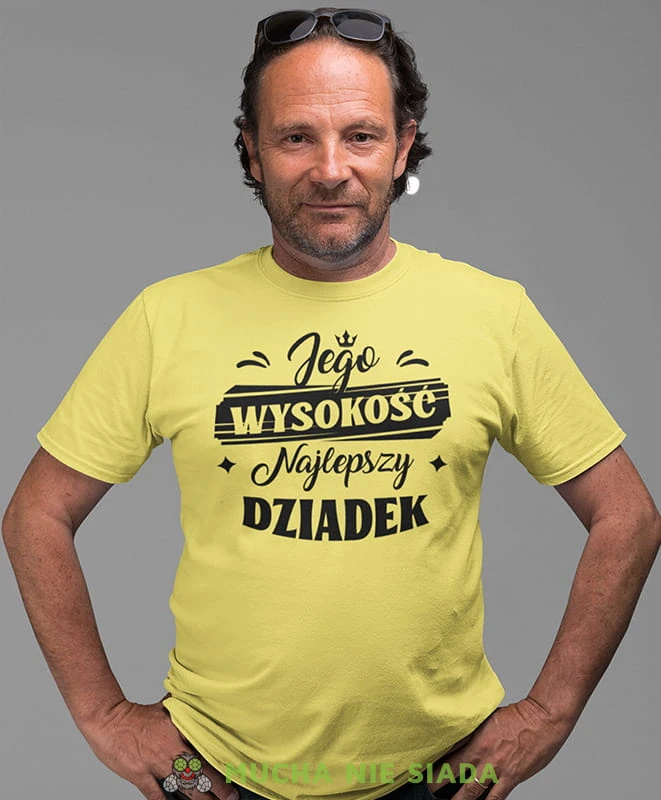 jego wysokość najlepszy dziadek, żółta koszulka męska dla dziadka, na urodziny, na dzień dziadka, na prezent.jpg