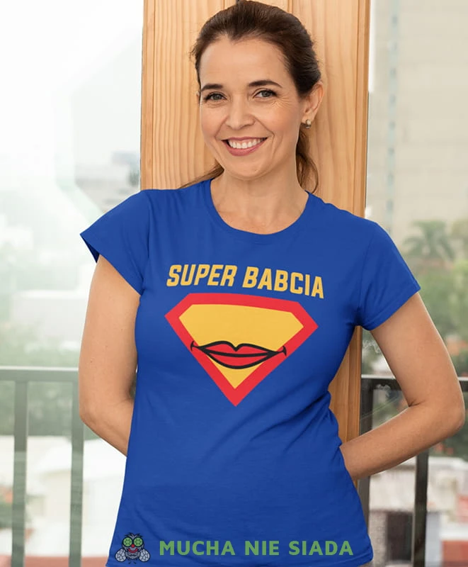 super babcia, niebieska damska koszulka dla babci z nadrukiem, babcia, dzień babci, na prezent, mucha nie siada.jpg