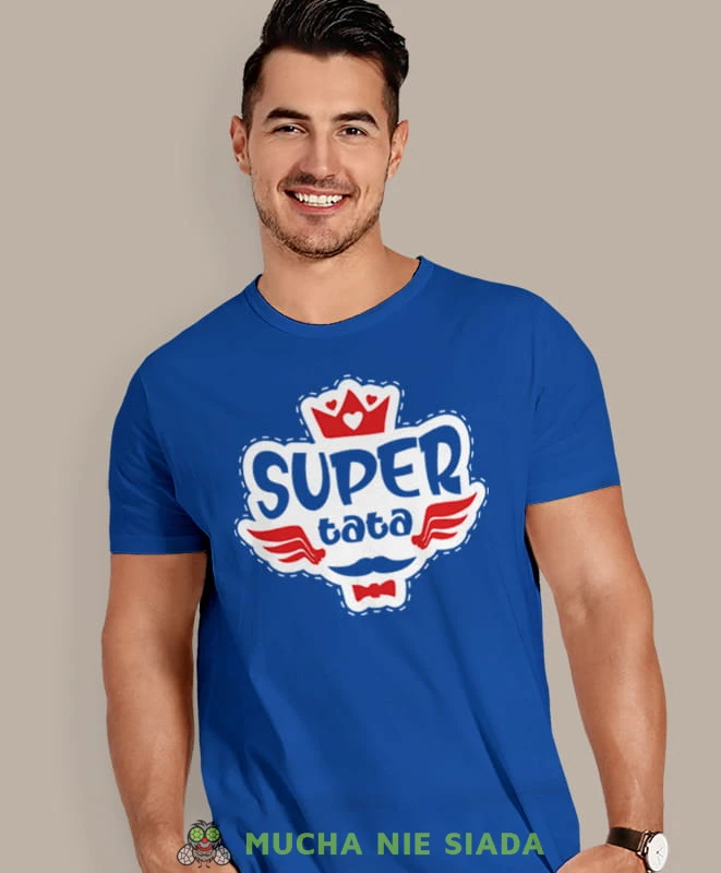 super tata, niebieska koszulka, dzień taty, koszulka dla ojca, koszulka na dzień ojca, t-shirt dla taty, prezent dla taty, koszulka męska, mucha nie siada.jpg