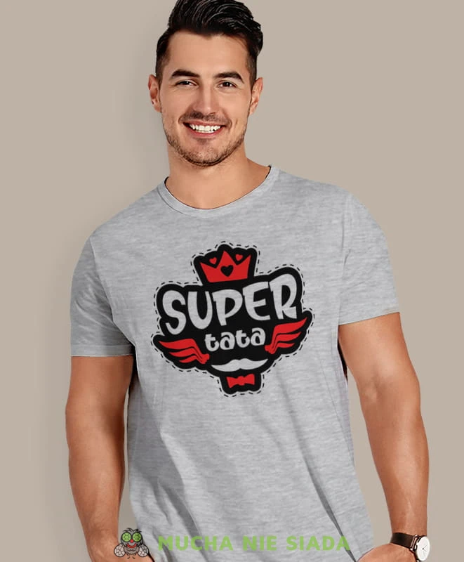 super tata, szara koszulka, dzień taty, koszulka dla ojca, koszulka na dzień ojca, t-shirt dla taty, prezent dla taty, koszulka męska, mucha nie siada.jpg