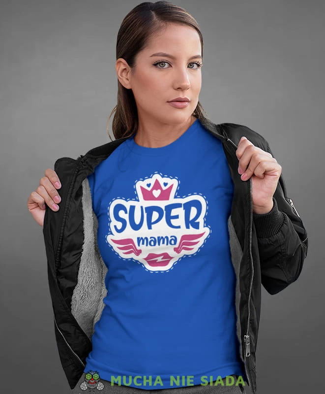 super mama, niebieska koszulka dla mamy, mama, na prezent dla mamy, na prezent, koszulki dla mamy, dzień matki, mucha nie siada.jpg