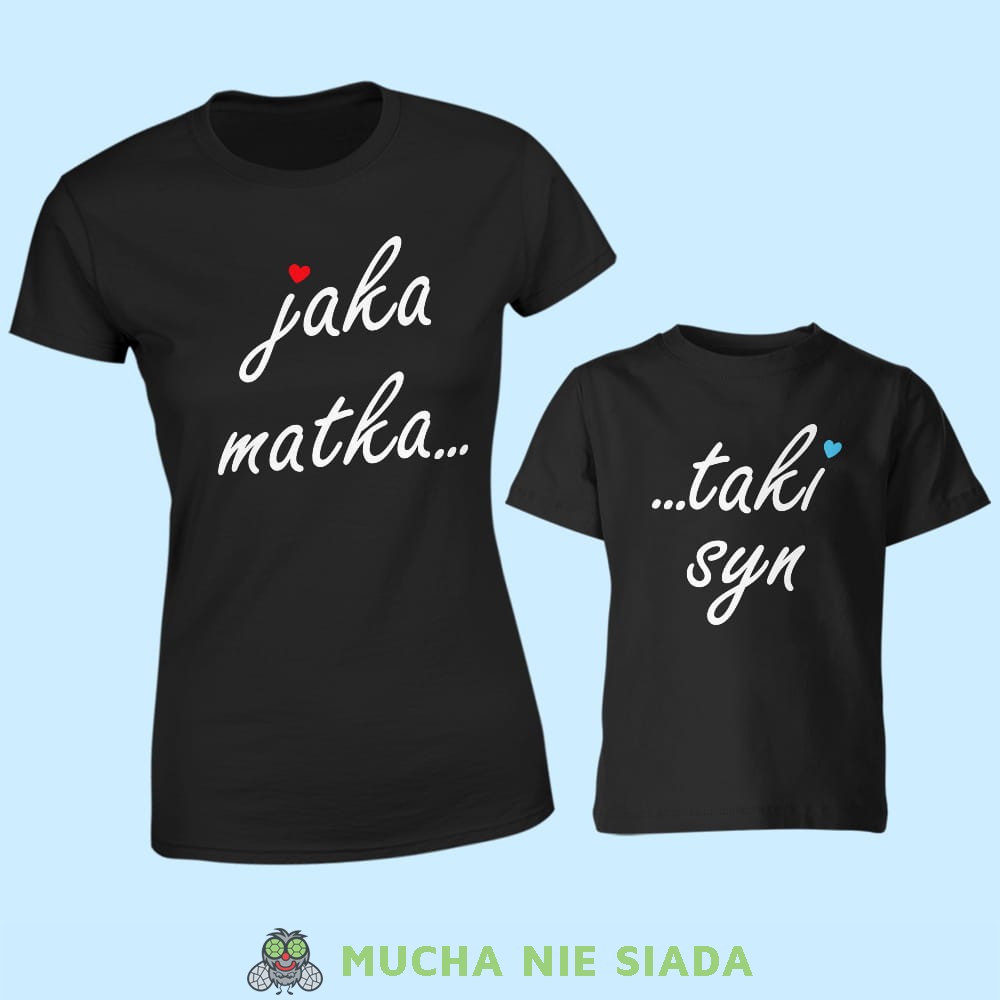 Koszulki dla mamy i syna - Jaka matka, taki syn serce
