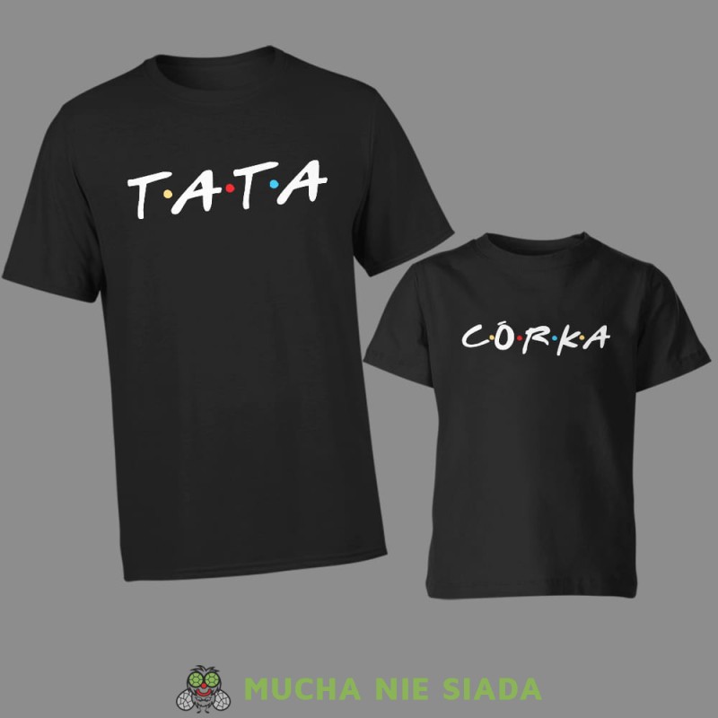 tata córka, zestaw czarnych koszulek dla taty i córki, friends styl, na prezent, fajne koszulki, mucha nie siada, rodzina.jpg