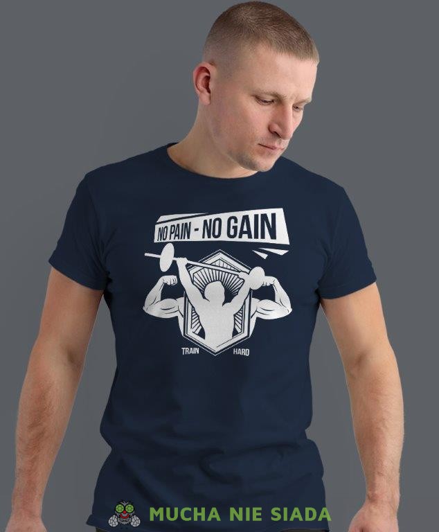 no pain no gain train hard, granatowa koszulka na siłownię, męska koszulka, koszulka sportowa, na sport, gym, na siłownię.jpg